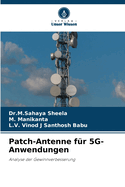 Patch-Antenne f?r 5G-Anwendungen