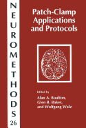 Patch-Clamp Applications and Protocols - Boulton, Alan A (Editor), and Baker, Glen B (Editor), and Walz, Wolfgang (Editor)