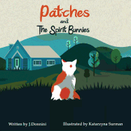 Patches and the Spirit Bunnies