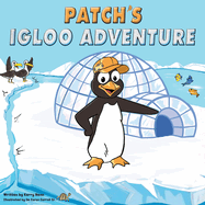 Patch's Igloo Adventure