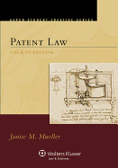 Patent Law, Fourth Edition