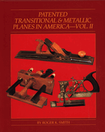 Patented Transition & Metallic Planes in America