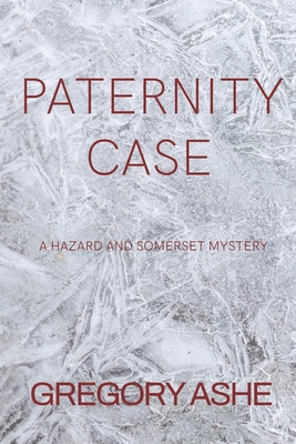 Paternity Case - Ashe, Gregory