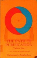 Path of Purification: Visuddhimagga
