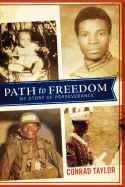 Path to Freedom: My Story of Perseverance