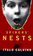 Path to the Spiders' Nests, the Revised Ed