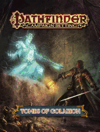 Pathfinder Campaign Setting: Tombs of Golarion