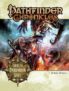 Pathfinder Chronicles: Guide to Darkmoon Vale