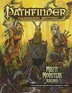 Pathfinder Chronicles: Misfit Monsters Redeemed