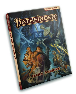 Pathfinder Dark Archive (P2) - Case, James, and Rekun, Mikhail, and Seifter, Mark