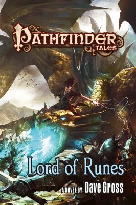 Pathfinder Tales: Lord of Runes - Gross, Dave