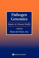 Pathogen Genomics: Impact on Human Health - Shaw, Karen Joy (Editor)