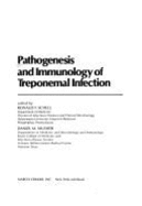 Pathogenesis and Immunology of Treponemal Infections