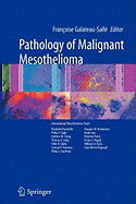 Pathology of Malignant Mesothelioma