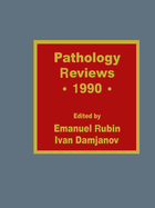 Pathology Reviews - 1990