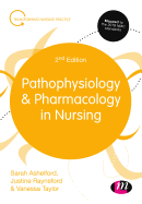 Pathophysiology and Pharmacology in Nursing