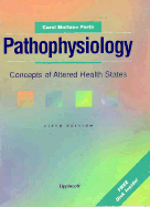 Pathophysiology: Concepts of Altered Health States - Porth, Carol, RN, Msn, PhD