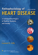 Pathophysiology of Heart Disease: A Collaborative Project of Medical Students and Faculty