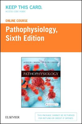 Pathophysiology Online for Pathophysiology (Access Code) - Banasik, Jacquelyn L, PhD, Arnp