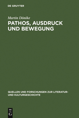 Pathos, Ausdruck und Bewegung - Dnike, Martin