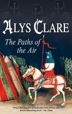 Paths of the Air - Clare, Alys