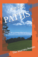 Paths: The Journey Awaits