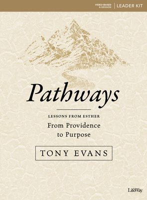 Pathways - Leader Kit: From Providence to Purpose - Evans, Tony, Dr.