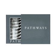 Pathways: The Limited Edition: A Journey Through the Innovative Images of Acclaimed Photographer G.B. Smith