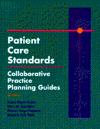Patient Care Standards: Collaborative Practice Planning Guides