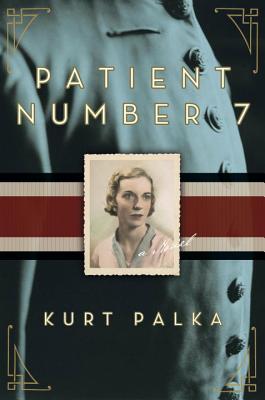 Patient Number 7 - Palka, Kurt