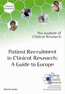 Patient Recruitment in Clinical Research: A Guide to Europe
