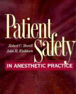 Patient Safety in Anesthetic Practice