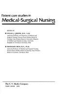 Patient Studies in Medical-surgical Nursing - Phipps, Wilma J., and Rich, Rosemary