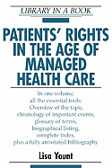 Patients' Rights in the Age of Managed Health Care