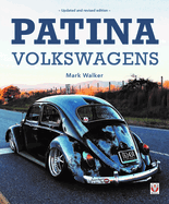 Patina Volkswagens: Updated and revised edition