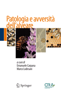 Patologia E Avversita Dell'alveare