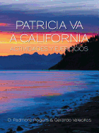 Patricia Va a California Actividades y Ejercicios