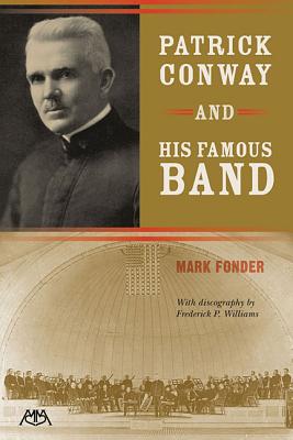 Patrick Conway and His Famous Band - Fonder, Mark