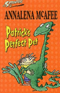 Patrick's Perfect Pet
