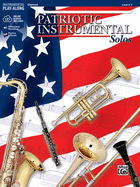 Patriotic Instrumental Solos: Clarinet, Book & Online Audio/Software