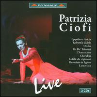 Patrizia Ciofi Live - Patrizia Ciofi (soprano)