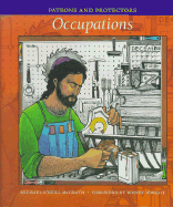 Patrons and Protectors: Occupations - McGrath, Michael O'Neill, and Wright, Wendy (Foreword by)