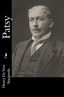 Patsy - Stacpoole, Henry De Vere