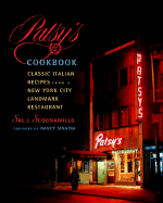 Patsy's Cookbook: Classic Italian Recipes from a New York City Landmark Restaurant - Scognamillo, Salvatore, and Sinatra, Nancy (Foreword by)