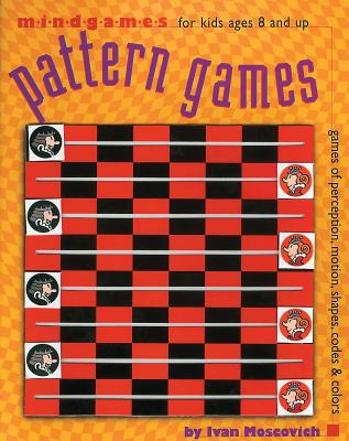 Pattern Games - Moscovich, Ivan