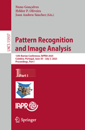 Pattern Recognition and Image Analysis: 12th Iberian Conference, IbPRIA 2025, Coimbra, Portugal, June 30 - July 3, 2025, Proceedings, Part I