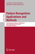 Pattern Recognition Applications and Methods: 5th International Conference, Icpram 2016, Rome, Italy, February 24-26, 2016, Revised Selected Papers