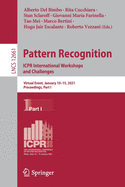 Pattern Recognition. Icpr International Workshops and Challenges: Virtual Event, January 10-15, 2021, Proceedings, Part I