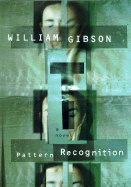 Pattern Recognition - Gibson, William