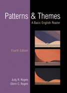 Patterns and Themes: A Basic English Reader a Basic English Reader - Rogers, Judy, and Rogers, Glenn C